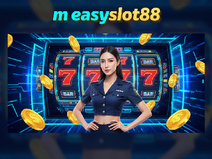 m easyslot88 สล็อต